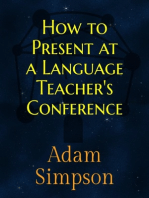 How to Present at a Language Teacher’s Conference