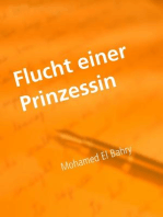 Flucht einer Prinzessin