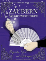 Zaubern - das Wie entscheidet!: Magische Tipps und Erfahrungen