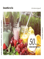 Smoothie to Go - Ich bin dann mal gesund!: 50 Rezepte Grüne Smoothies & Co. - Wildkräuter-, Superfood-, Detox-, Sportler-, Smoothies.