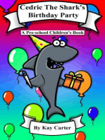 Cedric The Shark's Birthday Party