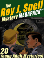 The Roy J. Snell Mystery MEGAPACK ®