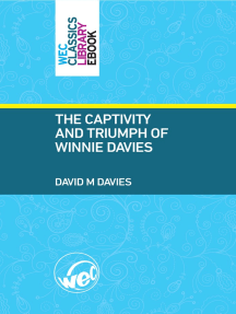 The Captivity And Triumph of Winnie Davies by David M Davies ...