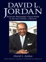 David L. Jordan: From the Mississippi Cotton Fields to the State Senate, a Memoir