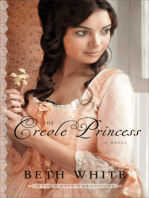 The Creole Princess (Gulf Coast Chronicles Book #2): A Novel
