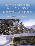 How To Prepare And Live In Your RV In Extremely Cold Places