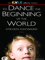 To Dance the Beginning of the World