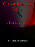 The Chronicles of Tait: Harbinger