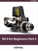 NX 9 for Beginners - Part 2 (Extrude and Revolve Features, Placed Features, and Patterned Geometry)
