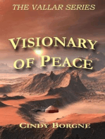 Visionary of Peace: The Vallar Series, #2