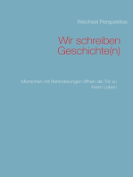 Wir schreiben Geschichte(n): Menschen mit Behinderungen öffnen die Tür zu ihrem Leben