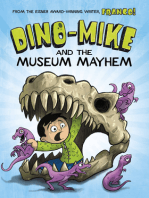 Dino-Mike and the Museum Mayhem