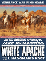 White Apache 1: Hangman's Knot