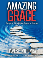 Amazing Grace: Sinners Can Now Become Saints