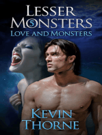 Lesser Monsters, Part 5: Love and Monsters