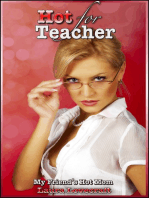 My friend's Hot Mom: Hot For Teacher