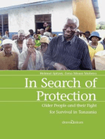 In Search of Protection: Older People and their Fight for Survival in Tanzania