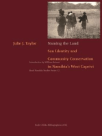 Naming the Land: San Identity and Community Conservation in Namibia�s West Caprivi