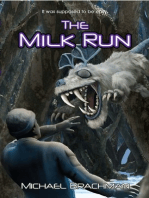 The Milk Run