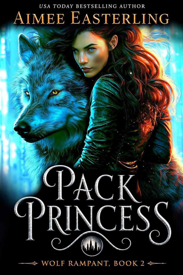 Pack Princess by Aimee Easterling (Ebook) - Read free for 30 days