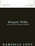 Weepin' Willa: A Collection of Short Stories
