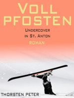 Vollpfosten: Undercover in St. Anton