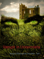 Vampir in Untermiete: Aengus O'Donaghue Chroniken - Teil 1