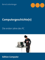 Computergeschichte(n): Die ersten Jahre des PC