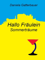 Hallo, Fräulein!: Sommerträume