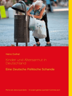 Kinder und Altersarmut in Deutschland: Eine Deutsche Politische Schande