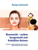 Kosmetik – selbst hergestellt mit Schüßler-Salzen