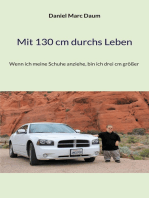 Mit 130 cm durchs Leben