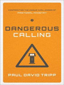 Download Dangerous Calling Paul David Tripp Free Books