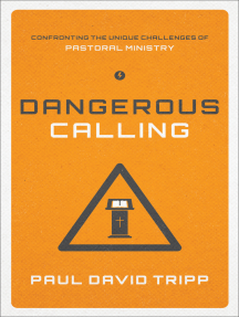 Download Dangerous Calling Paul David Tripp Free Books