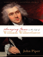 Amazing Grace in the Life of William Wilberforce (Foreword by Jonathan Aitken)