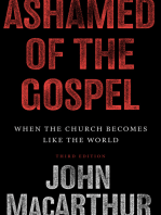 Ashamed of the Gospel (3rd Edition)