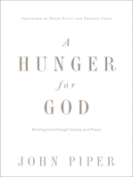A Hunger for God (Redesign): Desiring God through Fasting and Prayer
