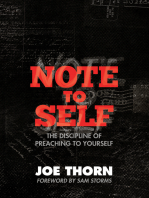 Note to Self (Foreword by Sam Storms): The Discipline of Preaching to Yourself