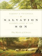 Salvation Accomplished by the Son: The Work of Christ