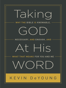 Taking God At His Word By Kevin Deyoung - Ebook | Scribd