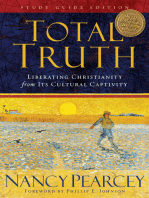 Total Truth (Study Guide Edition - Trade Paperback): Liberating Christianity from Its Cultural Captivity