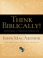 Think Biblically! (Trade Paper): Recovering a Christian Worldview