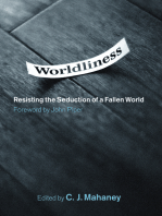 Worldliness (Foreword by John Piper)