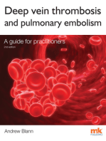 Deep Vein Thrombosis and Pulmonary Embolism: A guide for practitioners 2/ed