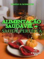 Alimentação saudável = Saúde Perfeita: Vol.1