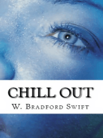 Chill Out (A Digital Short)