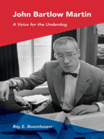 John Bartlow Martin: A Voice for the Underdog