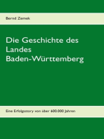 Die Geschichte des Landes Baden-Württemberg: Eine Erfolgsstory von über 600.000 Jahren