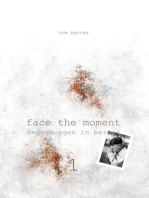 Face the moment 1