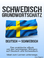 Grundwortschatz Deutsch - Schwedisch: Das praktische eBook mit den wichtigsten Wörtern auf Deutsch und Schwedisch